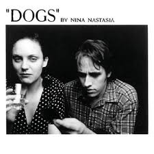 Nina Nastasia / Dogs