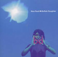 New Rock / Buffalo Daughter (1998)