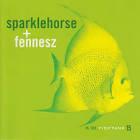 Sparklehorse / In The Fishtank 15